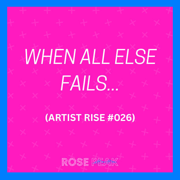 When All Else Fails...